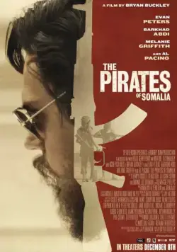 Постер: Пираты Сомали / The Pirates of Somalia (2017)
