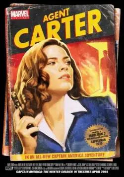 Постер: Короткометражка Marvel: Агент Картер / Marvel One-Shot: Agent Carter (2013)