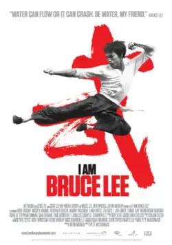 Постер: Я – Брюс Ли / I Am Bruce Lee (2012)