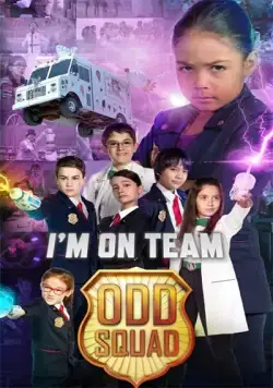 Постер: Отряд ребят: Фильм / Odd Squad: The Movie (2016)