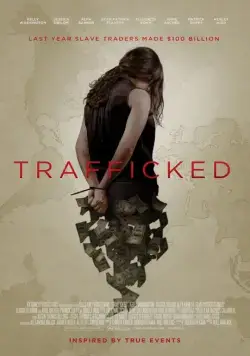 Постер: Похищены и проданы / Trafficked (2017)