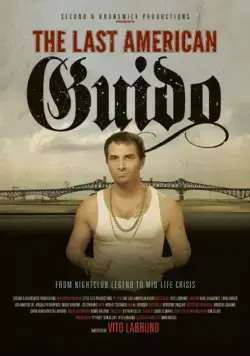 Постер: Последний итальянский гопник Америки / The Last American Guido (2014)
