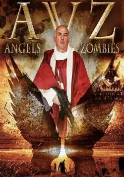Постер: Ангелы против зомби / Angels VS. Zombies (2018)