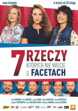 Постер: 7 вещей, которые вы не знали о мужчинах / 7 rzeczy, których nie wiecie o facetach (2016)