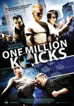 Постер: Миллион ударов / One Million K(l)icks (2014)