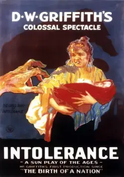 Постер: Нетерпимость / Intolerance: Love's Struggle Throughout the Ages (1916)