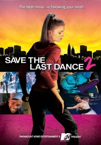 Постер: За мной последний танец 2 / Save the Last Dance 2 (2006)