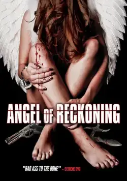 Постер: Ангел расплаты / Angel of Reckoning (2016)