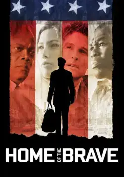 Постер: Дом храбрых / Home of the Brave (2006)