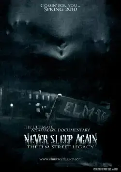 Постер: Больше никогда не спи: Наследие улицы Вязов / Never Sleep Again: The Elm Street Legacy (2010)
