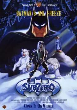Постер: Бэтмэн и Мистер Фриз / Batman & Mr. Freeze: SubZero (1998)