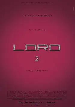 Постер: Лоро 2 / Loro 2 (2018)