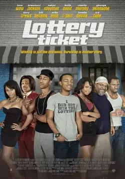 Постер: Лотерейный билет / Lottery Ticket (2010)