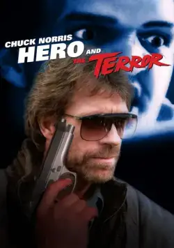 Постер: Герой и ужас / Hero and the Terror (1988)