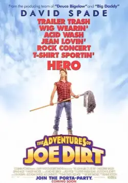 Постер: Приключения Джо Грязнули / The Adventures of Joe Dirt (2001)
