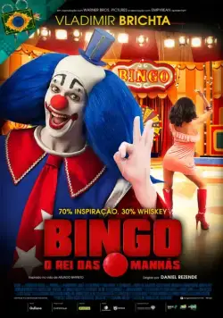 Постер: Бинго – король утреннего эфира / Bingo: O Rei das Manhãs (2017)
