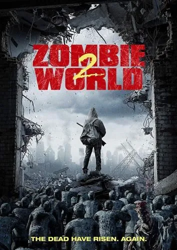 Постер: Мир зомби 2 / Zombie World 2 (2018)