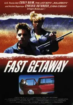 Постер: Поспешное бегство / Fast Getaway (1991)