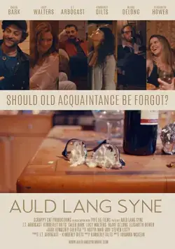 Постер: Старое доброе время / Auld Lang Syne (2016)