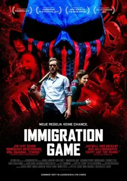 Постер: Игра для иммигрантов / Immigration Game (2017)