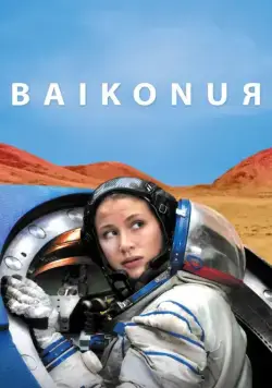 Постер: Байконур (2011)