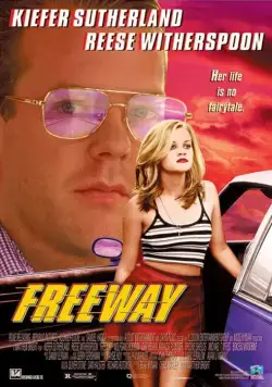 Постер: Шоссе / Freeway (1996)