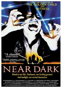 Постер: Почти Стемнело / Near Dark (1987)