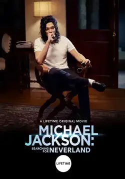 Постер: Майкл Джексон: В поисках Неверленда / Michael Jackson: Searching for Neverland (2017)