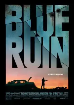 Постер: Руины прошлого / Blue Ruin (2013)
