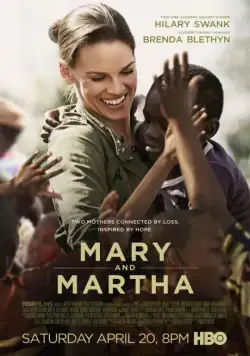 Постер: Мэри и Марта / Mary and Martha (2013)