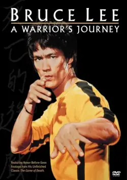 Постер: Брюс Ли: Путь воина / Bruce Lee: A Warrior's Journey (2000)