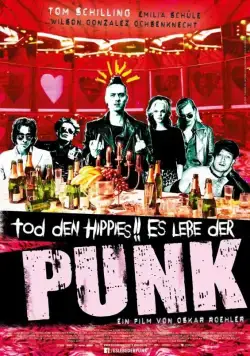 Постер: Смерть хиппи! Да здравствуют панки! / Tod den Hippies!! Es lebe der Punk! (2015)
