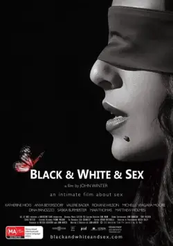 Постер: Черно-белый секс / Black & White & Sex (2012)