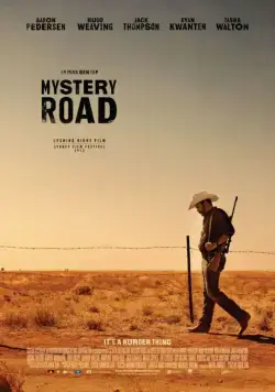 Постер: Таинственный путь / Mystery Road (2013)