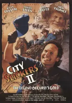 Постер: Городские пижоны 2: Легенда о золоте Кёрли / City Slickers II: The Legend of Curly's Gold (1994)