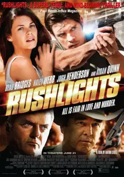Постер: Слабые проблески / Rushlights (2013)