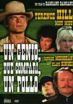 Постер: Гений, два земляка и птенчик / Un genio, due compari, un pollo (1975)