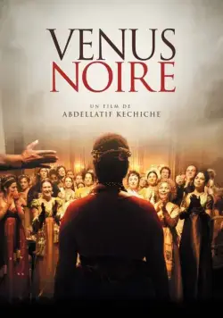 Постер: Черная Венера / Vénus noire (2010)