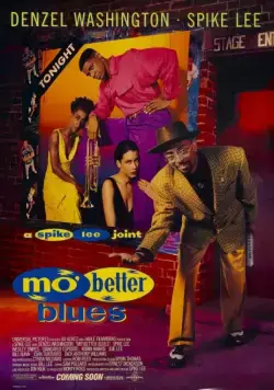 Постер: Блюз о лучшей жизни / Mo' Better Blues (1990)