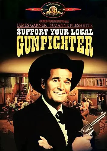 Постер: Поддержи своего стрелка / Support Your Local Gunfighter (1971)