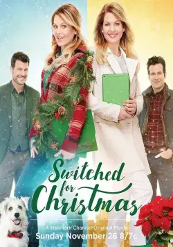 Постер: Рождественская сестра / Switched for Christmas (2017)