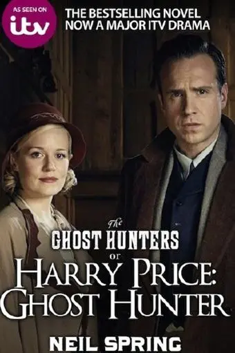 Постер: Гарри Прайс: охотник за привидениями / Harry Price: Ghost Hunter (2015)