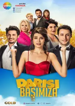 Постер: Очередь за нами / Darısı Başımıza (2018)