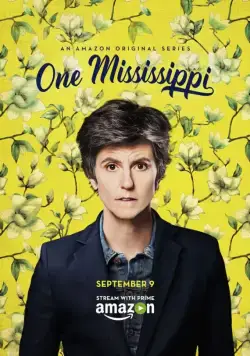 Постер: Раз, Миссисипи / One Mississippi (2015)