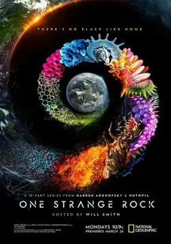 Постер: Неизвестная планета Земля / One Strange Rock (2018)