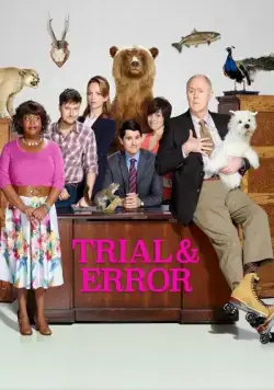 Постер: Методом проб и ошибок / Trial & Error (2017)