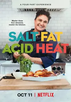 Постер: Соль, Жир, Кислота, Тепло / Salt Fat Acid Heat (2018)
