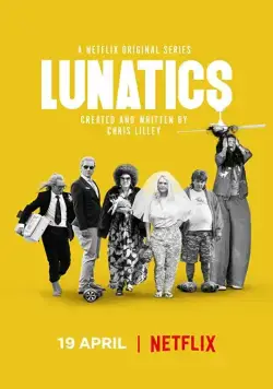 Постер: Безумцы / Lunatics (2019)