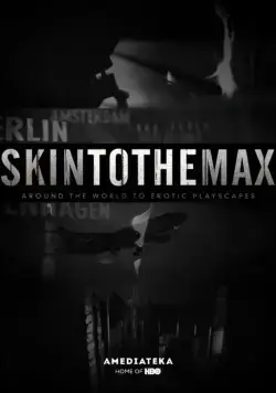 Постер: Без комплексов / Skin to the Max (2011)
