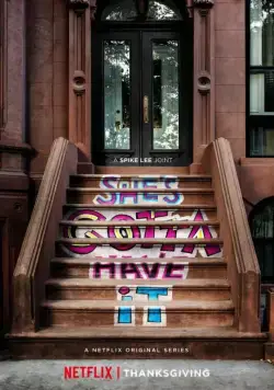 Постер: Ей это нужно позарез / She's Gotta Have It (2017)